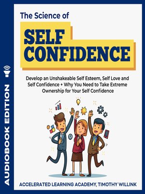 cover image of The Science of Self Confidence